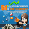 Thumbnail 51 Social Media Marketing Methods to Build Your Business Thumbnail 51 Social Media Marketing Methods to Build Your Business